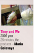 They and We